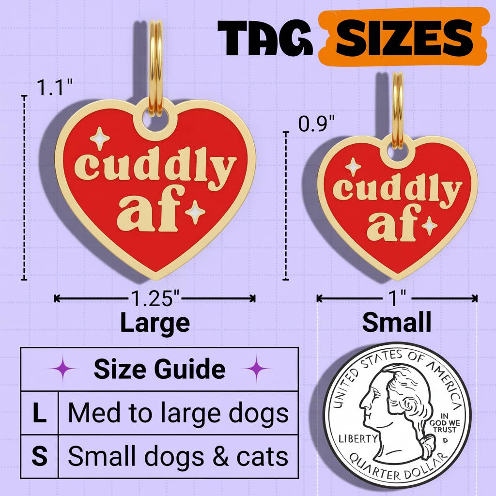 Funny Dog Charm & Pet ID Tag- Cuddly AF : Large / Engraved QR Code