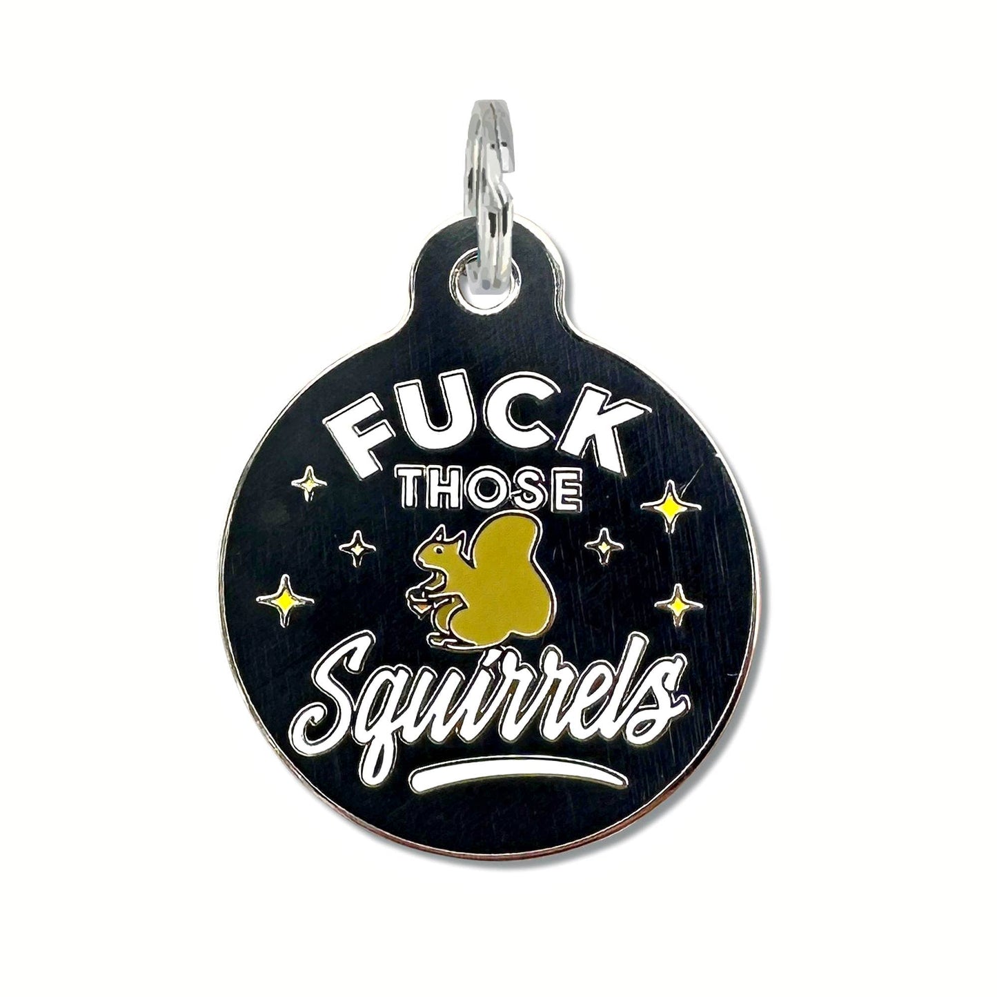 Dog Tag with Scannable QR Code - Fck Those Squirrels
