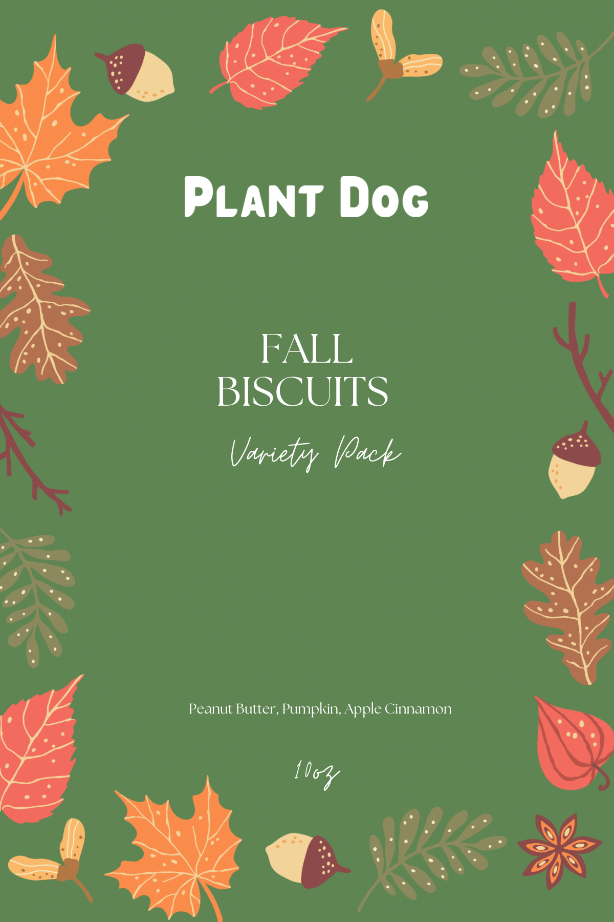 Fall Biscuits: 10oz with label