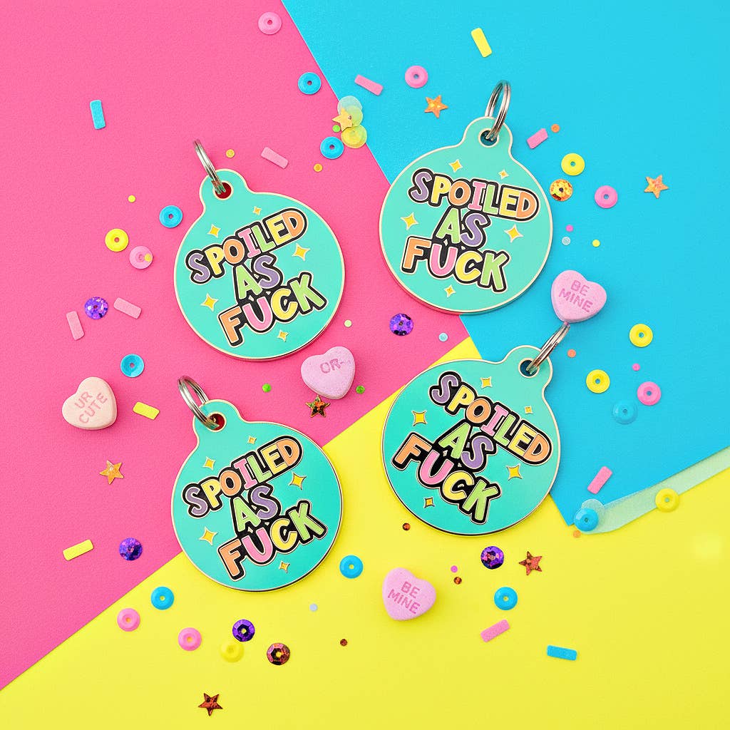 Dog ID Tag w/ Scannable Code - Spoiled As Fuck